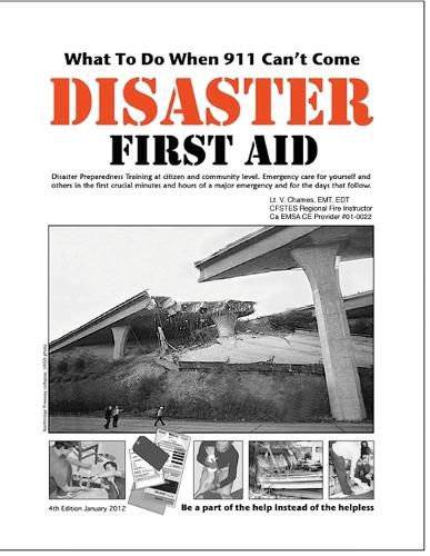 Cover image for Disaster First Aid - What To Do When 911 Can't Come