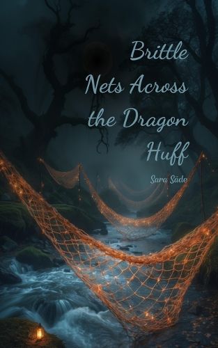 Cover image for Brittle Nets Across the Dragon Huff