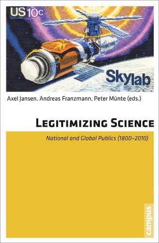 Legitimizing Science: National and Global Public