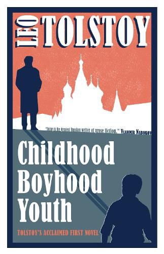 Cover image for Childhood, Boyhood, Youth: New Translation