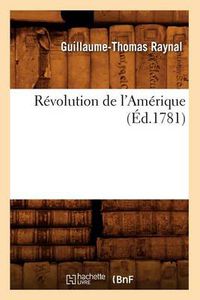 Cover image for Revolution de l'Amerique (Ed.1781)