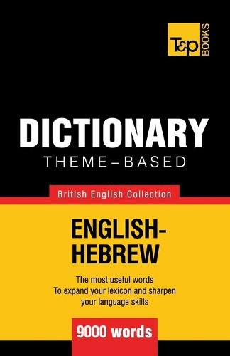 Cover image for Theme-based dictionary British English-Hebrew - 9000 words