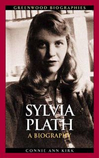 Cover image for Sylvia Plath: A Biography