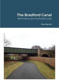 Cover image for The Bradford Canal