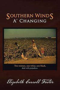 Cover image for Southern Winds A' Changing