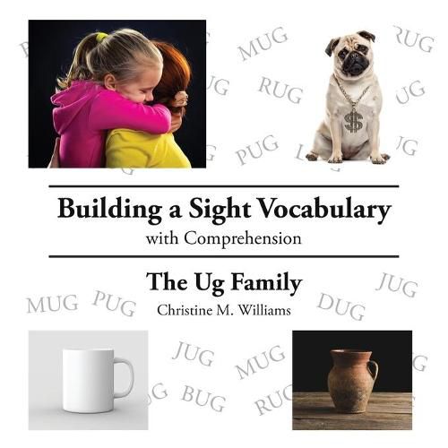 Cover image for Building a Sight Vocabulary with Comprehension: The Ug Family