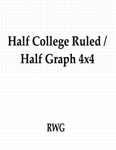 Cover image for Half College Ruled / Half Graph 4x4