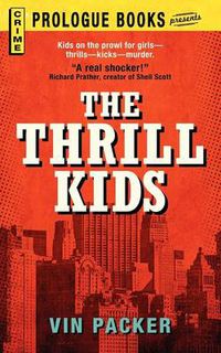 Cover image for The Thrill Kids