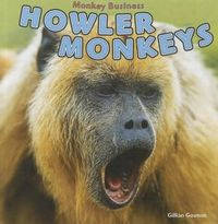 Cover image for Howler Monkeys