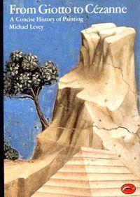 Cover image for From Giotto to Cezanne: A Concise History of Painting