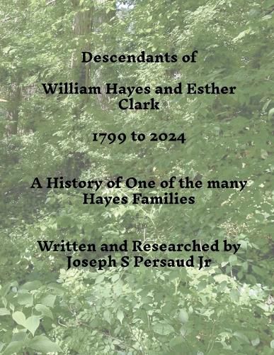Cover image for Descendants of William Hayes and Esther Clark