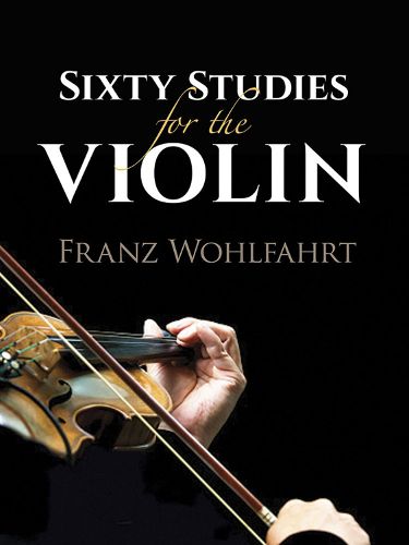 Cover image for Sixty Studies for the Violin