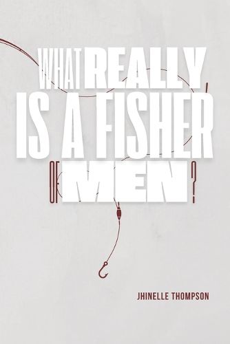 Cover image for What Really is a Fisher of Men