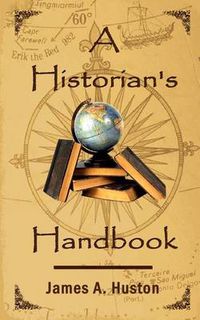 Cover image for A Historian's Handbook