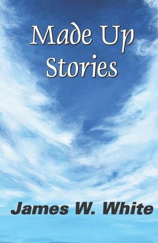 Cover image for Made Up Stories