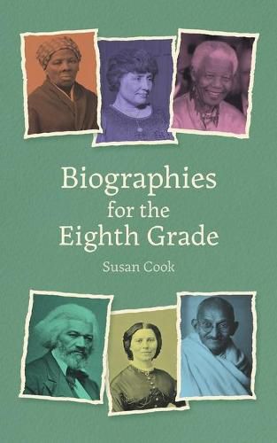 Cover image for Biographies for the Eighth Grade