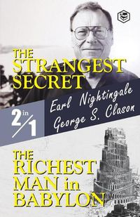 Cover image for The Strangest Secret and The Richest Man in Babylon