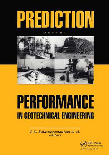 Cover image for Prediction Versus Performance in Geotechnical Engineering: Proceedings of the symposium, Bangkok, 30 Nov.-4 Dec.1992