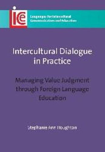 Intercultural Dialogue in Practice: Managing Value Judgment through Foreign Language Education