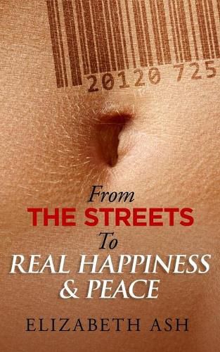 Cover image for From The Streets to Real Happiness & Peace