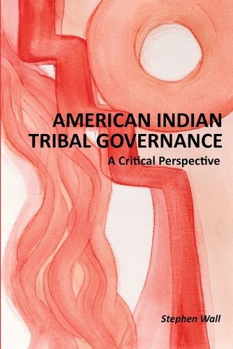 Cover image for American Indian Tribal Governance