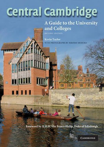 Cover image for Central Cambridge: A Guide to the University and Colleges