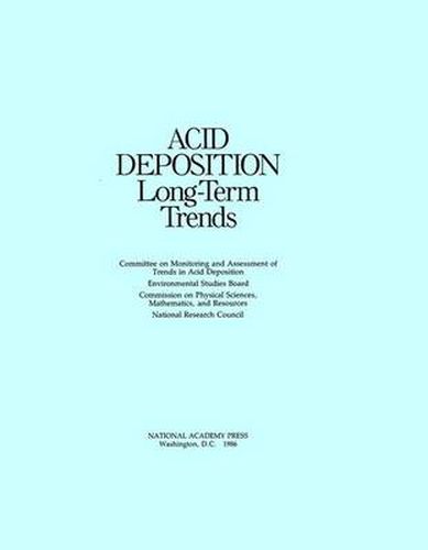 Acid Deposition: Long-Term Trends