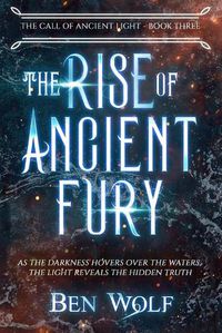 Cover image for The Rise of Ancient Fury