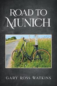 Cover image for Road to Munich