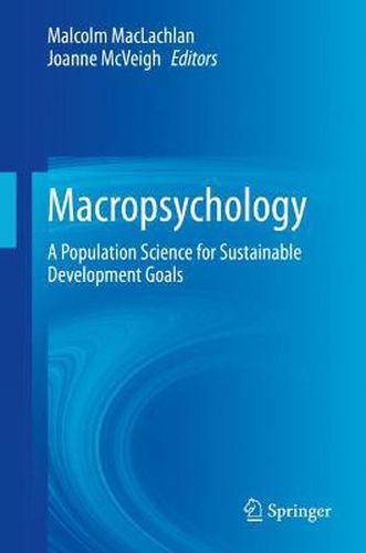 Cover image for Macropsychology: A Population Science for Sustainable Development Goals