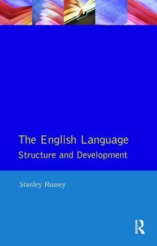 Cover image for The English Language: Structure and Development