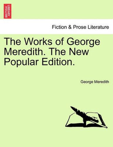 Cover image for The Works of George Meredith. the New Popular Edition.