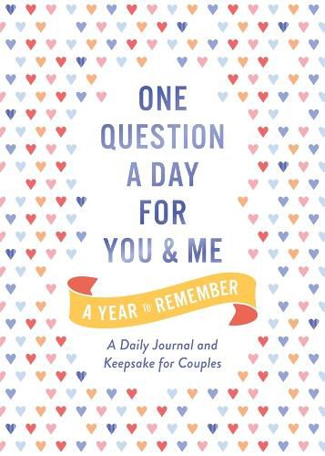 Cover image for One Question a Day for You and Me: A Year to Remember
