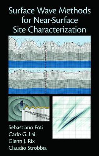 Cover image for Surface Wave Methods for Near-Surface Site Characterization