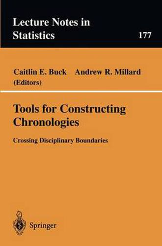 Cover image for Tools for Constructing Chronologies: Crossing Disciplinary Boundaries