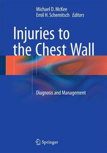 Cover image for Injuries to the Chest Wall: Diagnosis and Management