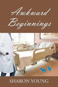 Cover image for Awkward Beginnings