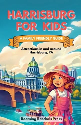 Cover image for Harrisburg For Kids