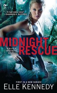 Cover image for Midnight Rescue: A Killer Instincts Novel