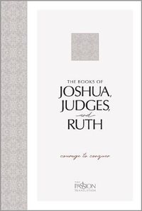 Cover image for Tpt Joshua, Judges, and Ruth: Courage to Conquer