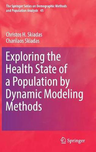 Cover image for Exploring the Health State of a Population by Dynamic Modeling Methods