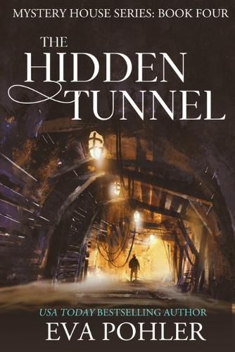 Cover image for The Hidden Tunnel