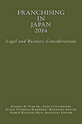 Cover image for Franchising in Japan 2014: Legal and Business Considerations