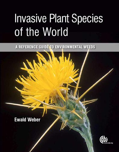 Cover image for Invasive Plant Species of the World: A Reference Guide to Environmental Weeds