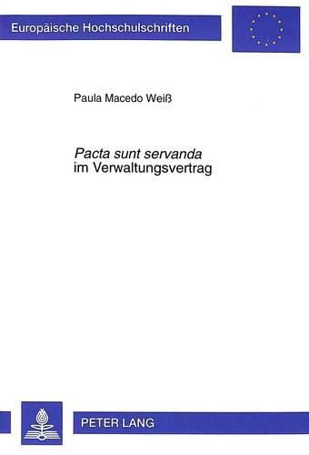 Cover image for Pacta Sunt Servanda Im Verwaltungsvertrag