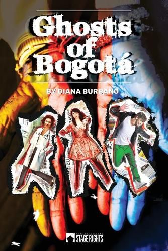 Cover image for Ghosts of Bogota