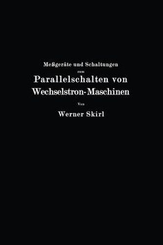 Cover image for Messgerate Und Schaltungen Zum Parallelschalten Von Wechselstrom-Maschinen