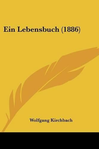 Cover image for Ein Lebensbuch (1886)