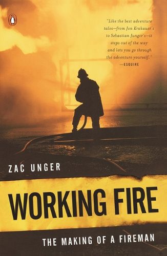 Cover image for Working Fire: The Making of a Fireman