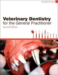 Cover image for Veterinary Dentistry for the General Practitioner